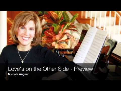 Michele Wagner - Love's on the Other Side - Preview