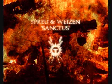 Spreu & Weizen - Sanctus