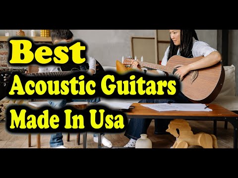 Best Acoustic Guitars Made In USA