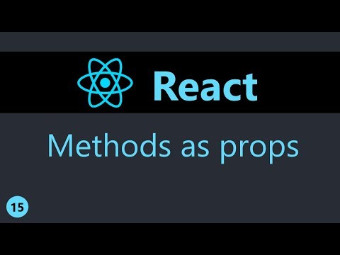 ReactJS Tutorial 15 Methods as props