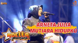 Download lagu MUTIARA HIDUPKU - ARNETA JULIA || ADELLA LIVE PAMEKASAN mp3 Download lagu MUTIARA HIDUPKU - ARNETA JULIA || ADELLA LIVE PAMEKASAN mp3