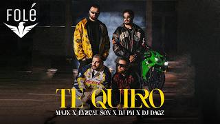 Download lagu MAJK x LYRICAL SON x DJ PM x DJ DAGZ - TE QUIERO mp3 Download lagu MAJK x LYRICAL SON x DJ PM x DJ DAGZ - TE QUIERO mp3