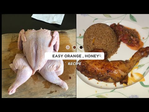 How to cook / bake orange and honey chicken///easy recipe////affordable