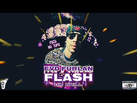 EVD FURLAN - FOCO NO TOPO [ FLASH ] prod. CHA4TT