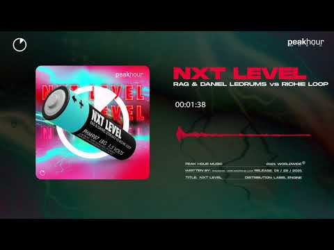 Rag & Daniel Ledrums Vs Richie Loop - Nxt Level (Radio Edit)
