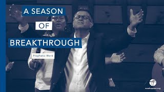 "A Season of Breakthrough", Prophetic Word  •  Pastor Dale Jenkins