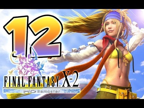 FFX-2 Final Fantasy 10-2 / X-2 HD Remaster (PS3) English Walkthrough Part 12