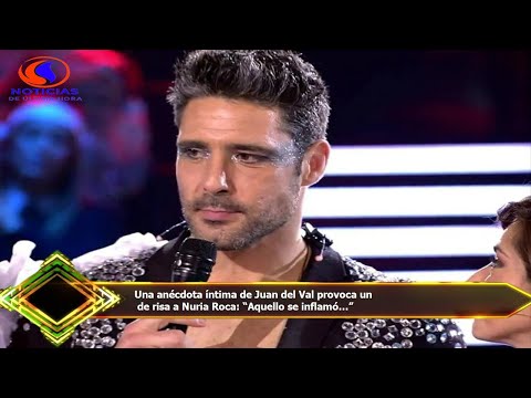 Una anécdota íntima de Juan del Val provoca un  de risa a Nuria Roca: “Aquello se inflamó…”