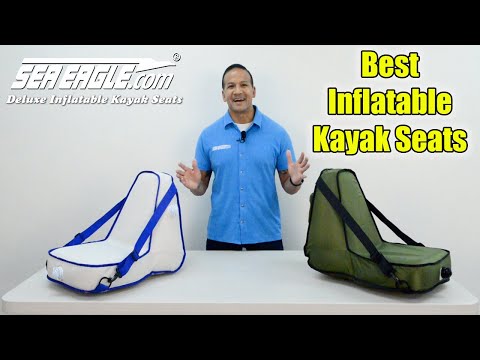 Sea Eagle Deluxe Inflatable Kayak Seat Instructions - Best Inflatable Kayak Seat From SeaEagle.com