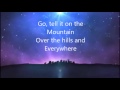 Go Tell it on the Mountain
