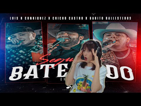 (REACCIÓN) Luis R Conriquez, Chicho Castro, Gabito Ballesteros - Seguimos Bateando [En Vivo 2023]