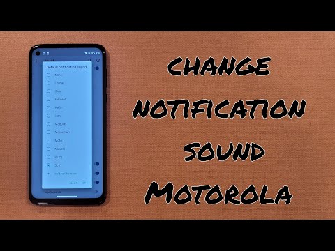 Change Notification Sound Motorola Moto G