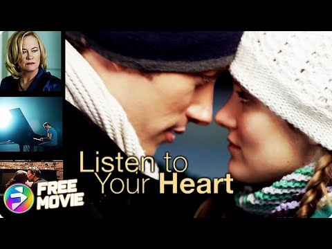 LISTEN TO YOUR HEART | Romantic Drama | Cybill Shepherd, Kent Moran, Alexia Rasmussen | Free Movie