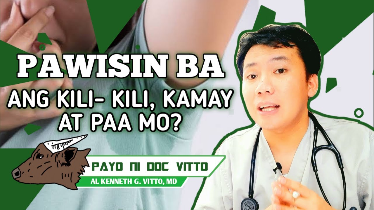 Putar video PINAPAWISAN PO BA ANG INYONG KILI KILI, KAMAY AT PAA 720p sekarang PINAPAWISAN PO BA ANG INYONG KILI KILI, KAMAY AT PAA 720p