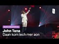 John Tana - Daan kom iech mer aon | Regio Songfestival 2024