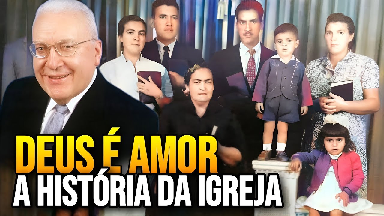 A HISTÓRIA da IGREJA DEUS é AMOR - A VISÃO de DAVID MIRANDA e o AVANÇO PENTECOSTAL!