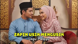 Download lagu ZAPIN USIK MENGUSIK | LAGU MELAYU (COVER) mp3