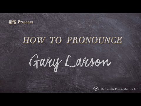 How to Pronounce Gary Larson (Real Life Examples!)