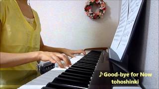 東方神起/TVXQ 【Good-bye for Now】 Electric Piano cover