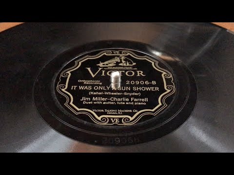 It Was Only A Sun Shower - Jim Miller & Charlie Farrell (1927)