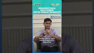 Amankah Penggunaan Obat Kumur Jaga Kesehatan Mulut saat Puasa?