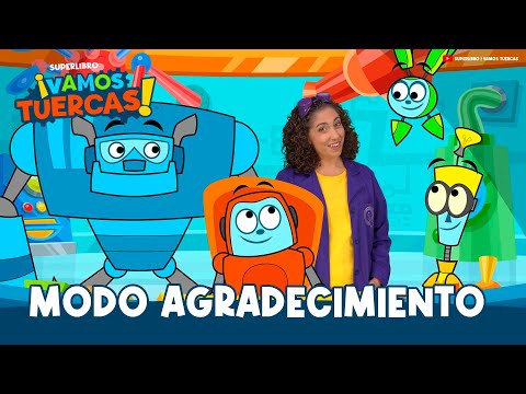 Superlibro │ Vamos Tuercas │ Modo Agradecimiento