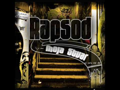 Rapsod - Moja Stvar