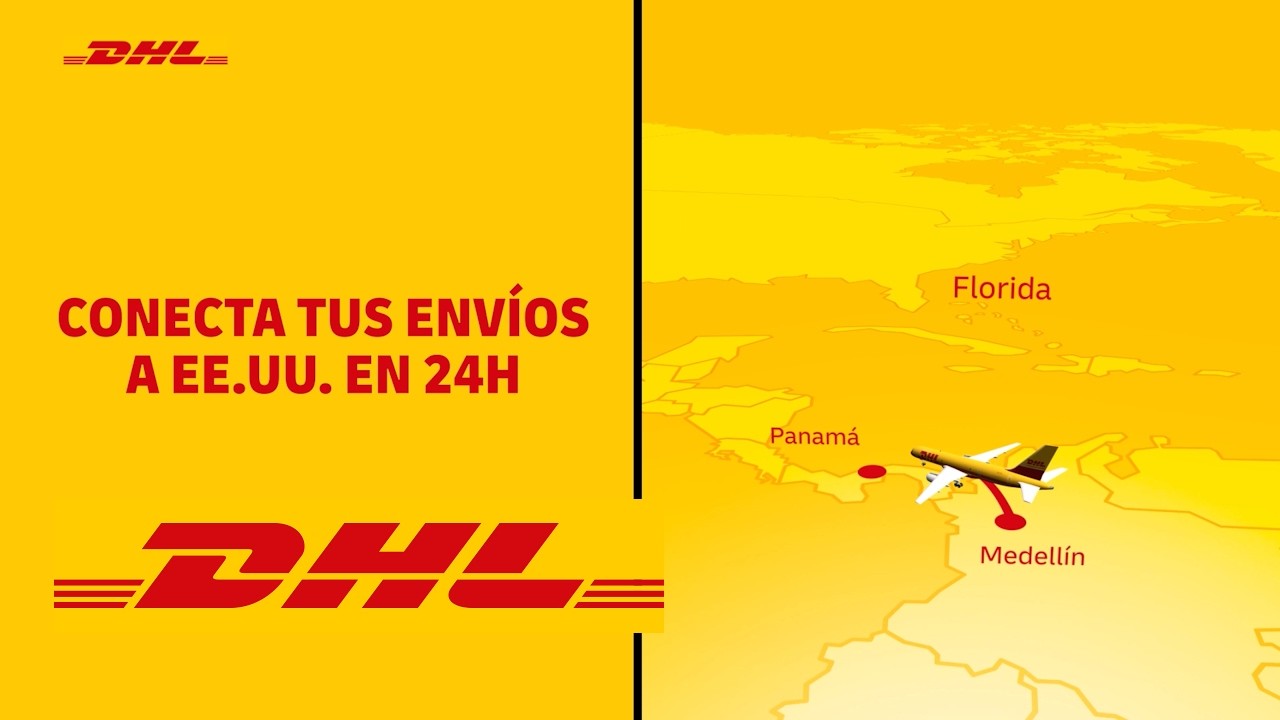 Desde Medellín impulsamos tu negocio al mundo con DHL.