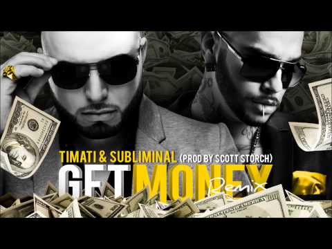 Subliminal & Timati - Get Money Remix (prod by scott storch)