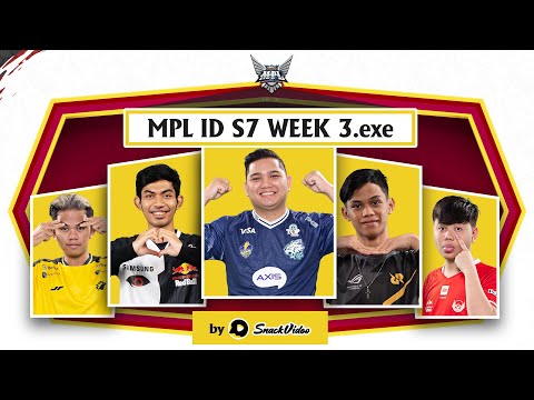 MPL ID S7 WEEK 3.EXE Check! 😹