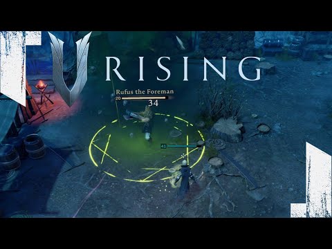 ★ Rufus the Foreman, revisited, plus lots of sun - ep 13 - V Rising single player let's play