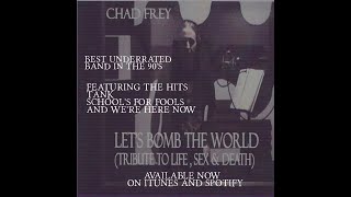 Chad Frey - School's For Fools (Life Sex &amp; Death Cover)