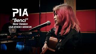 Download lagu BENCI (Slow Version) - PIA mp3 Download lagu BENCI (Slow Version) - PIA mp3