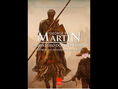 Literatura: O Cavaleiro dos Sete Reinos