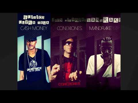Quimico Ultra Mega Ft Jhon Distrito, Mandrake - Conexiones