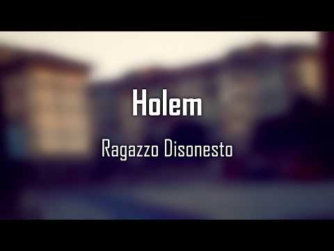 Holem -Ragazzo Disonesto (Official Lyrics) _ Prod. KNX Beats & J~Wølcån