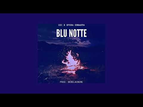 [FREE FOR PROFIT] Emotional IZI x SFERA EBBASTA Trap Type Beat - "BLU NOTTE"