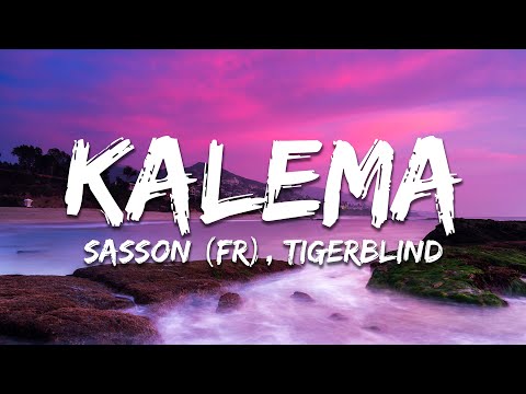 Sasson (FR), Tigerblind - Kalema