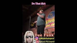 Dfunkthalegend Live at Laughs unlimited Sacramento CA 