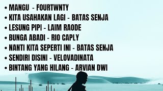 Download lagu Mangu- Fourtwnty || Kita Usahakan Lagi - Batas Senja || Lesung Pipi -Raim Laode || Lagu Viral 2025 mp3