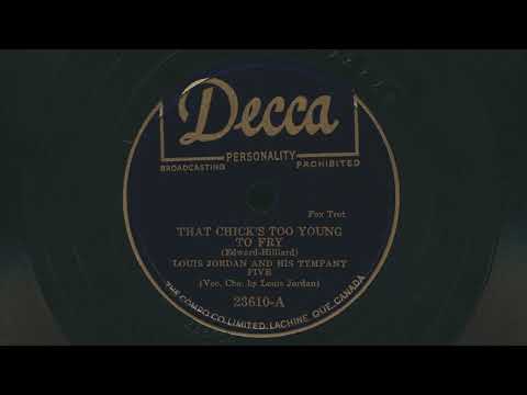 1946 LOUIS JORDAN That Chick's To Young To Fry BOOGIE WOOGIE - 78 RPM Record