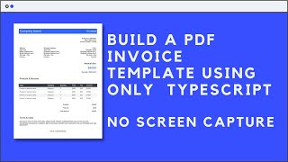 Download the video "Build a PDF invoice template using only typescript and a javascript librairie | No screen capture"