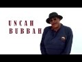 Uncle Bubba Says: Introduction