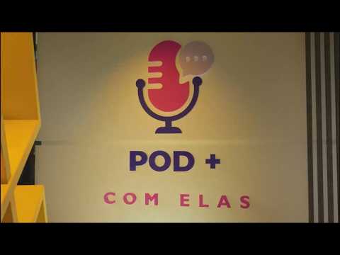 POD+ COM ELAS #04 – KATY MAINENTE E PRISCILA MARTINS
