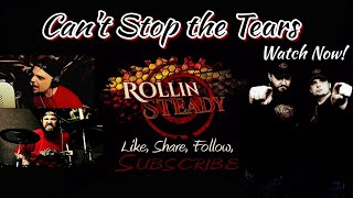 Rollin Steady &quot;Cant Stop the Tears&quot; (Audio)