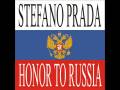 STEFANO PRADA - HONOR TO RUSSIA (ORIGINAL ...