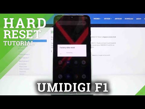 How to Hard Reset UMIDIGI F1 – Wipe Data