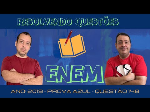 ENEM 2019  - PROVA AZUL  - QUESTÃO 148 - RAZÃO E PROPORÇÃO