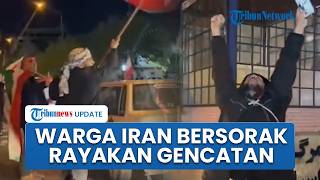 Rayakan Gencatan Senjata sebagai Kemenangan, Warga Iran Turun ke Jalan sambil Bersorak Bawa Bendera