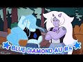 💧 Blue Diamond Au #4 💧(Alternative Universe Au #30) ~ SUF
